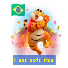 i eat soft rice in another world pt br cap 1